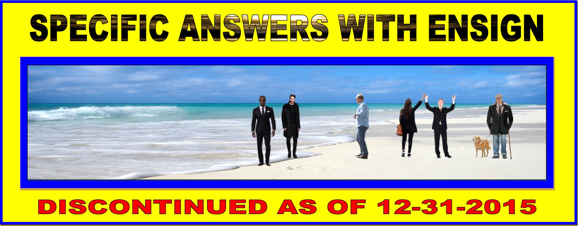 SPECIFIC ANSWERS WITH ENSIGN ARCHIVES HEADER LOGO 5-19-2021 SPECIFIC ANSWERS WITH ENSIGN ARCHIVES HEADER LOGO 5-19-2021